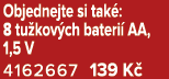 Objednejte si tak : 8 tu kov ch bateri AA, 1,5 V 4162667 139 K 