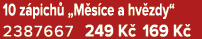 10 z pich „M s ce a hv zdy“ 2387667 249 K  169 K 