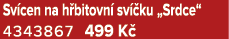 Sv cen na h bitovn sv  ku „Srdce“ 4343867 499 K 
