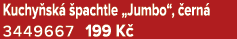 Kuchy sk  pachtle „Jumbo“,  ern  3449667 199 K 