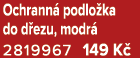 Ochrann podlo ka do d ezu, modr  2819967 149 K 