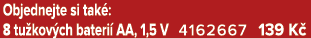 Objednejte si tak : 8 tu kov ch bateri AA, 1,5 V 4162667 139 K 