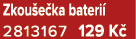 Zkou e ka bateri 2813167 129 K 