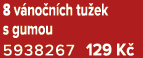 8 v no n ch tu ek s gumou 5938267 129 K 