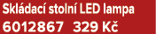 Skl dac stoln  LED lampa 6012867 329 K 