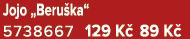 Jojo „Beru ka“ 5738667 129 K 89 K 