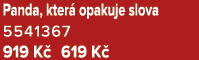 Panda, kter opakuje slova 5541367 919 K  619 K 