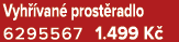 Vyh van  prost radlo 6295567 1.499 K 