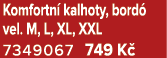 Komfortn kalhoty, bord  vel. M, L, XL, XXL 7349067 749 K 