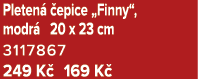 Pleten  epice „Finny“, modr  20 x 23 cm 3117867 249 K  169 K 