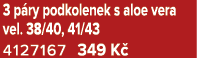 3 p ry podkolenek s aloe vera vel. 38/40, 41/43 4127167 349 K 