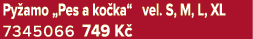 Py amo „Pes a ko ka“ vel. S, M, L, XL 7345066 749 K 