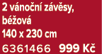 2 v no n z v sy, b  ov  140 x 230 cm 6361466 999 K 