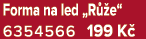 Forma na led „R e“ 6354566 199 K 
