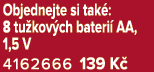 Objednejte si tak : 8 tu kov ch bateri AA, 1,5 V 4162666 139 K 