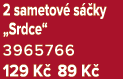 2 sametov s  ky „Srdce“ 3965766 129 K  89 K 