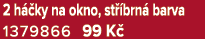 2 h ky na okno, st  brn  barva 1379866 99 K 