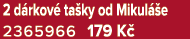 2 d rkov ta ky od Mikul  e 2365966 179 K 