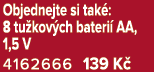 Objednejte si tak : 8 tu kov ch bateri AA, 1,5 V 4162666 139 K 