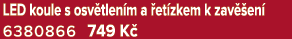 LED koule s osv tlen m a et zkem k zav  en  6380866 749 K 