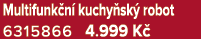 Multifunk n kuchy sk  robot 6315866 4.999 K 