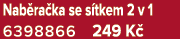 Nab ra ka se s tkem 2 v 1 6398866 249 K 