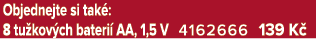 Objednejte si tak : 8 tu kov ch bateri AA, 1,5 V 4162666 139 K 