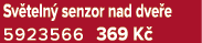 Sv teln senzor nad dve e 5923566 369 K 