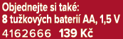 Objednejte si tak : 8 tu kov ch bateri AA, 1,5 V 4162666 139 K 