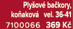 Ply ov ba kory, ko akov  vel. 36 41 7100066 369 K 