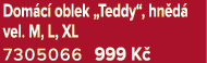 Dom c oblek „Teddy“, hn d  vel. M, L, XL 7305066 999 K 