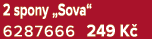 2 spony „Sova“ 6287666 249 K 