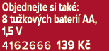 Objednejte si tak : 8 tu kov ch bateri AA, 1,5 V 4162666 139 K 