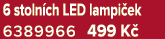 6 stoln ch LED lampi ek 6389966 499 K 