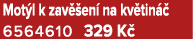 Mot l k zav en  na kv tin   6564610 329 K 