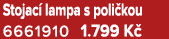 Stojac lampa s poli kou 6661910 1.799 K 