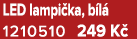 LED lampi ka, b l 1210510 249 K 