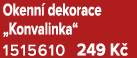 Okenn dekorace „Konvalinka“ 1515610 249 K 