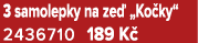 3 samolepky na ze „Ko ky“ 2436710 189 K 