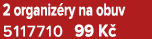 2 organiz ry na obuv 5117710 99 K 