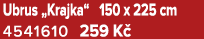 Ubrus „Krajka“ 150 x 225 cm 4541610 259 K 