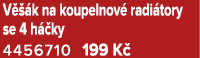 V  k na koupelnov  radi tory se 4 h  ky 4456710 199 K 