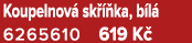 Koupelnov sk   ka, b l  6265610 619 K 