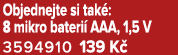 Objednejte si tak : 8 mikro bateri AAA, 1,5 V 3594910 139 K 