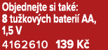 Objednejte si tak : 8 tu kov ch bateri AA, 1,5 V 4162610 139 K 