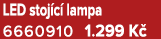 LED stoj c lampa 6660910 1.299 K 