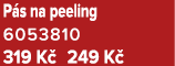 P s na peeling 6053810 319 K 249 K 