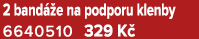 2 band e na podporu klenby 6640510 329 K 