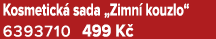 Kosmetick sada „Zimn  kouzlo“ 6393710 499 K 