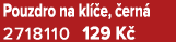 Pouzdro na kl e,  ern  2718110 129 K 